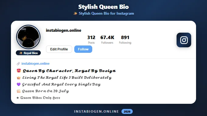 Stylish Queen Bio for Instagram